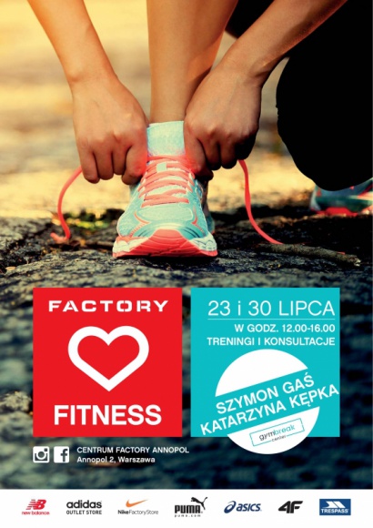 FACTORY KOCHA FITNESS - TRENUJ Z KATARZYNĄ KĘPKĄ I SZYMONEM GASIEM! LIFESTYLE, Uroda - Outlet FACTORY Annopol przygotowało cykl treningów na świeżym powietrzu z Katarzyną Kępką i Szymonem Gasiem –założycielami Centrum Treningu Funkcjonalnego Gym Break Center. Może w nich wziąć udział każdy, kto 23 i 30 lipca w godzinach 12:00-16:00 zjawi się w FACTORY Annopol.