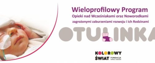 Ośrodek „OTULINKA” rusza z pomocą dla wcześniaków