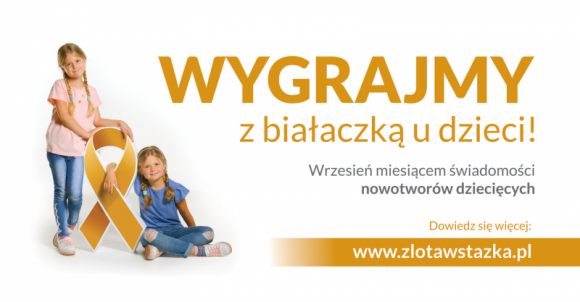 Złota Wstążka. Wygrajmy z białaczką u dzieci Zdrowie, LIFESTYLE - Białaczka to najczęstsza choroba nowotworowa u dzieci. To groźna choroba, ale da się ją pokonać. We wrześniu rusza społeczna kampania edukacyjna Złota Wstążka, która ma uczulić rodziców, jak nie przeoczyć niepokojących objawów i co robić, kiedy je zauważą.