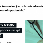 Specjaliści w opiece ginekologiczno-położniczej – czy wspierają przyszłe matki?