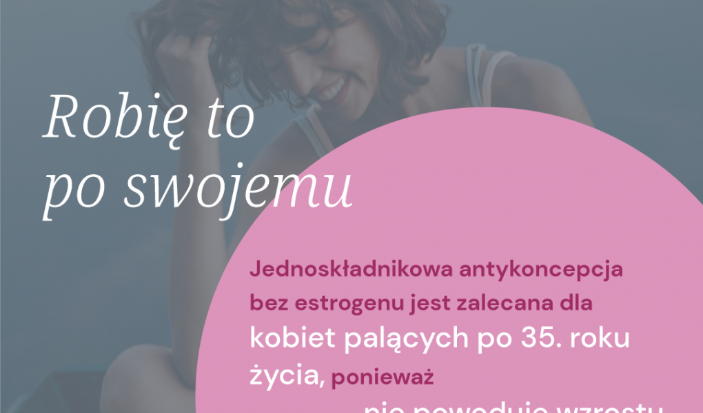 infografiki_palaca Jednoskładnikowa tabletka antykoncepcyjna bez estrogenu